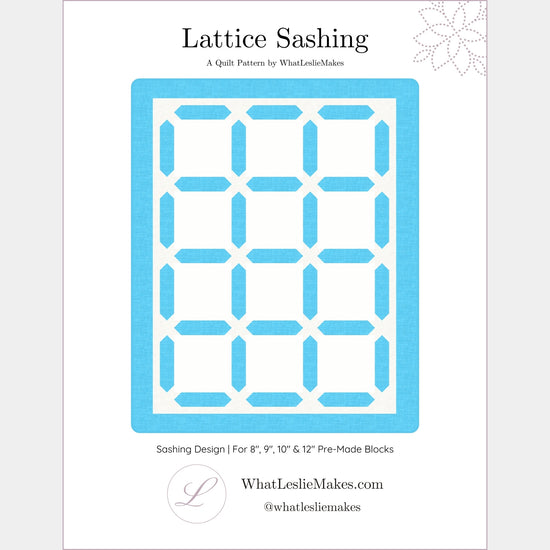 A digital image showing a quilt sashing pattern named 'Lattice Sashing' designed for pre-made blocks, indicating that the product is a sewing or quilting pattern.